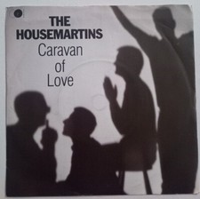 THE HOUSEMARTINS - CARAVAN OF LOVE / WHEN I FIRST MET JESUS         UK 7'' vinyl