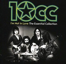 10cc - I'm Not In Love: The