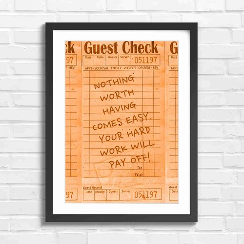 Motivational guest check says - motivational,