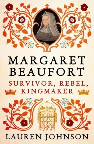 Margaret beaufort survivor - margaret, beaufort: