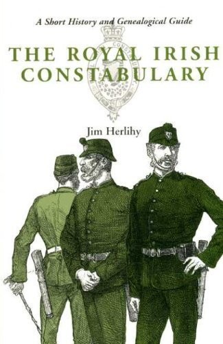 The royal irish constabulary - royal,
