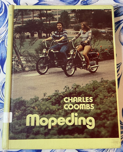Mopeding charles coombs - mopeding,,