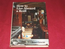 HOW TO LIVE ABOARD A BOAT By
