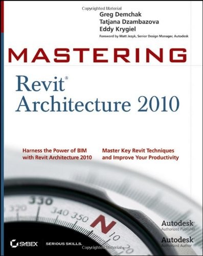 Mastering revit architecture - mastering,
