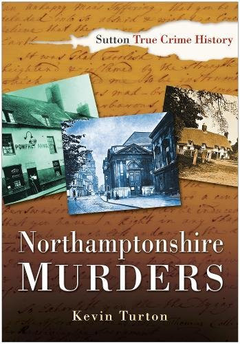 Northamptonshire murders - murders,