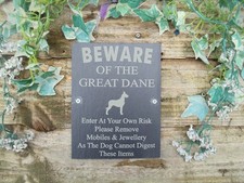 Humorous Beware Of The Great Dane Dog Slate  Door, Gate, Plaque Sign