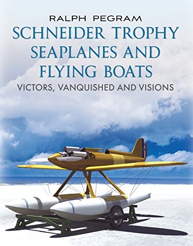 Schneider trophy seaplanes and - schneider,