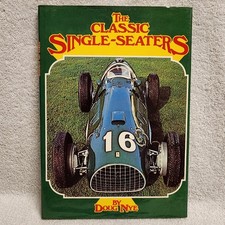 The Classic Single Seaters by Doug Nye 1977 Hardcover HCDJ Great Racing Cars