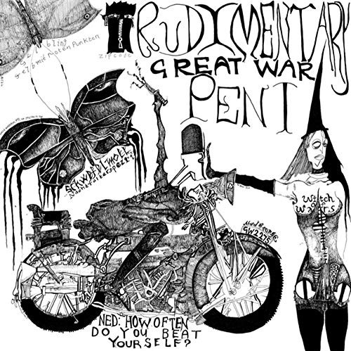 Rudimentary peni great war - rudimentary,