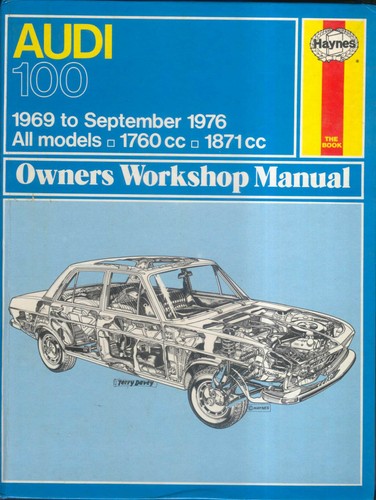 Audi 100 1760cc - &, 1871cc