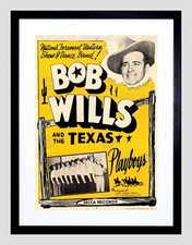 MUSIC ARTIST BOB WILLIS TEXAS PLAYBOYS WESTERN COUNTRY FRAMED PRINT B12X5617