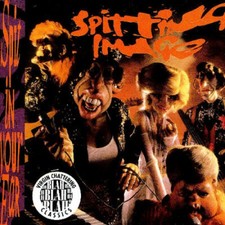 Spitting Image : Spit in Your