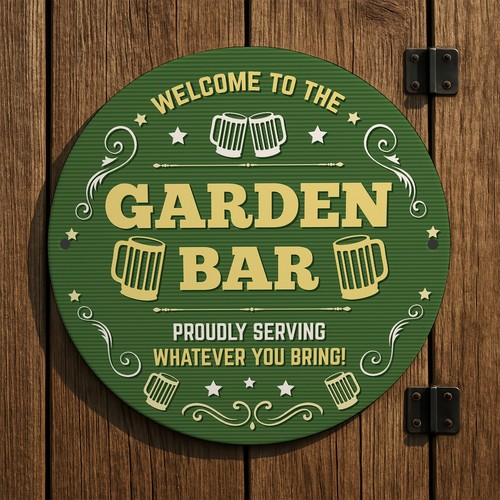 Welcome garden bar sign - welcome,