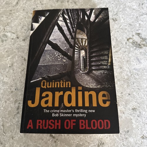 Quintin jardine rush - a, of