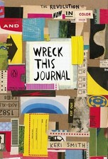 Wreck This Journal: Now in Colour by Keri Smith