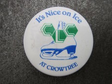 It's Nice On Ice At Crowtree Pin Badge Button (L22B)