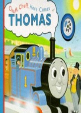 Chuff, Chuff, Here Comes Thomas: A Single Sound Book (Thomas the Tank Engine)-C