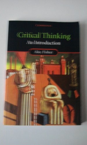 Critical thinking an - critical, thinking: