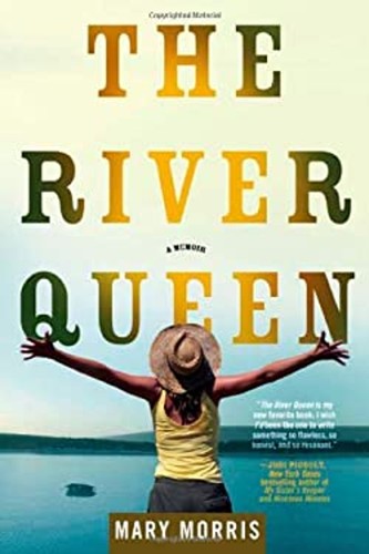 The river queen a memoir - the,