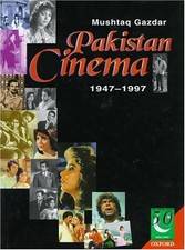PAKISTAN CINEMA 1947-1997