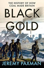 Black gold the history - black,