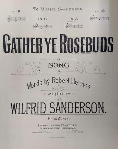 Gather rosebuds a - gather, ye