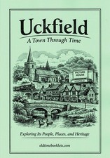 Uckfield A Town Through Time
