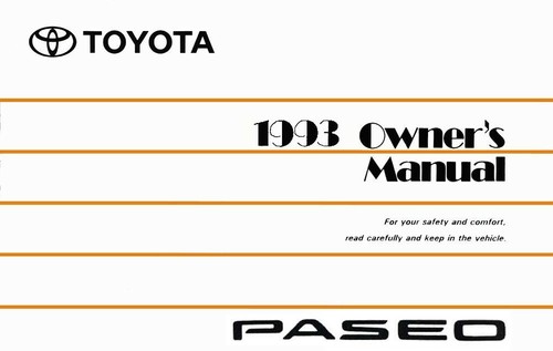 1993 toyota paseo owner - 1993,