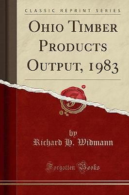 Ohio timber products output - timber,