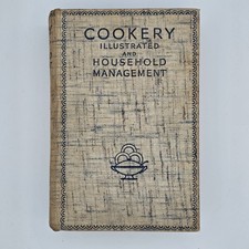 Cookery Illustrated and Household Management 1936 Elizabeth Craig Odhams Press