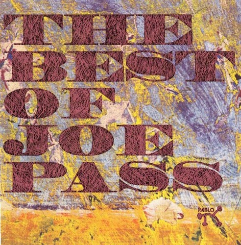 Joe pass the best of - pass,