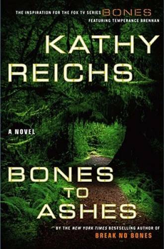 Bones ashes a - to, novel