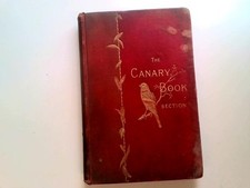 The Canary Book - Robert L Wallace -  L Upcott GIll