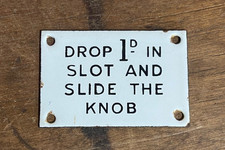 Original '1d in the Slot' Penny Toilet Lock enamel sign