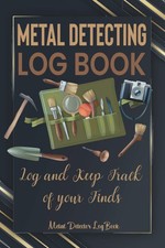 Metal Detecting Log Book