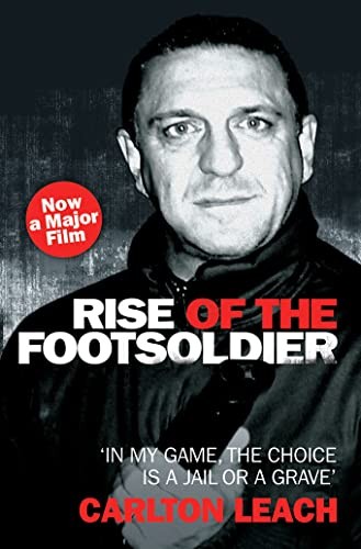 Rise the footsoldier - of,