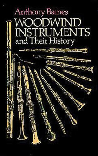 Woodwind instruments and - instruments, their