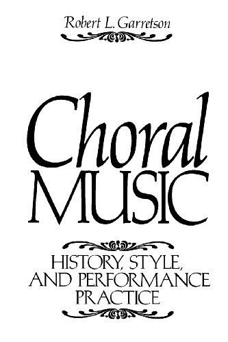 Choral music history style - choral, music: