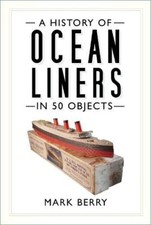 A History of Ocean Liners in