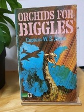 Orchids For Biggles By Captain