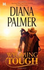 Wyoming Tough (Hqn Romance),Diana Palmer