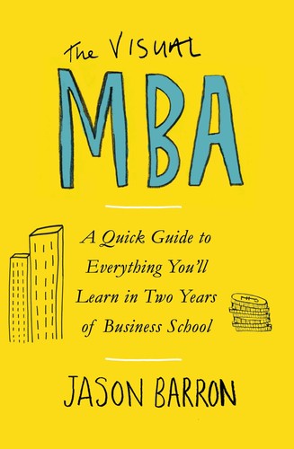 The visual mba quick - the,