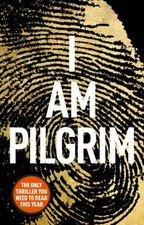 I Am Pilgrim By Terry Hayes. 9780552160964