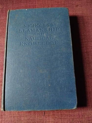 Nicholls seamanship and - seamanship,