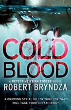 Cold Blood A Gripping Serial Killer Thriller That Will Take Your Breath Away