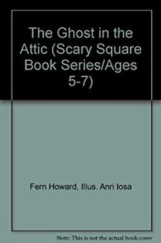 Ghost the attic - the, paperback