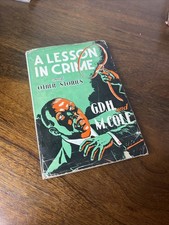 A Lesson In Crime - G D H & M