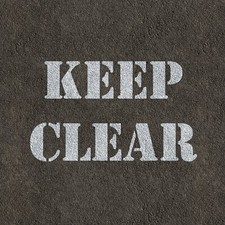 Keep Clear Sign Stencil -
