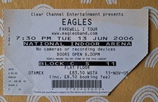 Eagles Ticket Stub For The Farewell Tour 2006 National Inddor Arena 13 June 2006