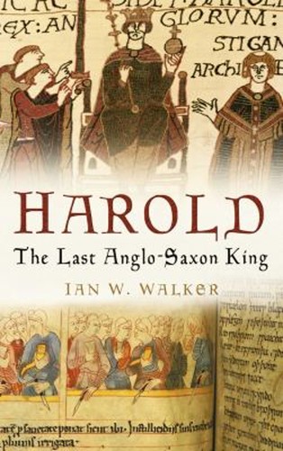 Harold the last - :, anglo-saxon